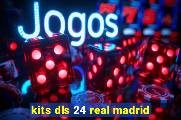 kits dls 24 real madrid